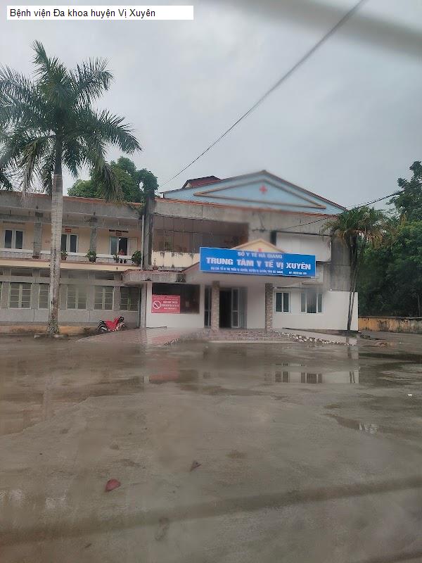 Bệnh viện Đa khoa huyện Vị Xuyên
