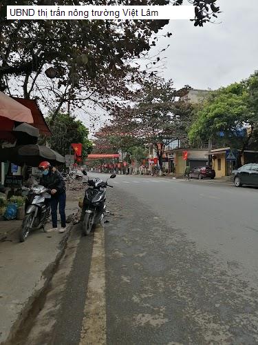 UBND thị trấn nông trường Việt Lâm