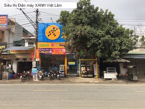 Siêu thị Điện máy XANH Việt Lâm
