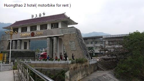 Huongthao 2 hotel( motorbike for rent )